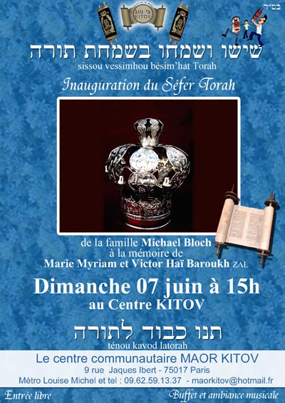Inauguration d'un Sefer Torah au centre Maor - Kitov, dimanche 7 juin à 15h00