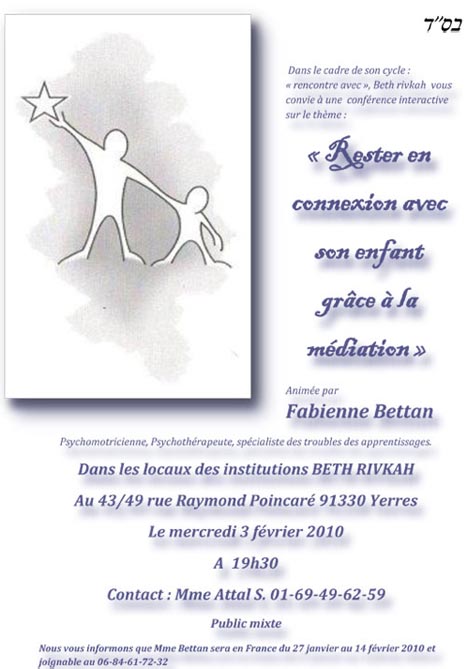 Conférence interactive avec Mme Fabienne Bettan, à Beth Rivka le mercredi 3 février 2010