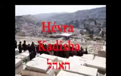 &lsquo;Hevra Kadicha "Le Ohel"