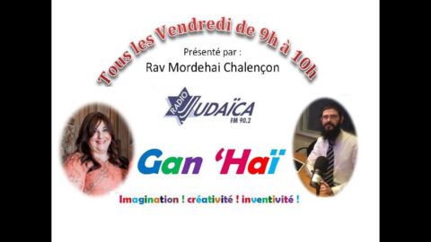 Radio Judaica Bruxelles : émission avec Mme S. Pinson Directrice du Gan Hai à Bruxelles