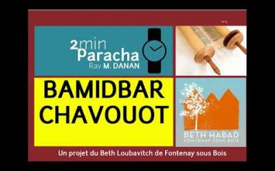 Bamidbar-Chavouot – Rav Mendy Danan