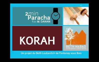 Paracha Kora&rsquo;h – Rav Mendy Danan