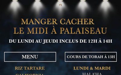 Manger Cacher le midi à Palaiseau de 12h à 14h, du lundi au jeudi