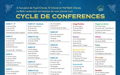 Cycle de conférences du Beth Loubavitch à l&rsquo;occasion du 10, 15 et 22 Chevat