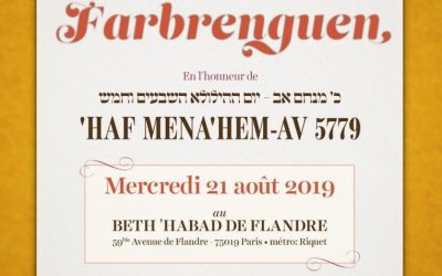 Ce soir, mercredi 21 août, Farbrenguen de &lsquo;Haf Av au Beth Habad de Flandre