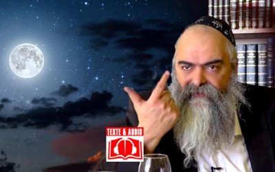 Texte & Audio : Paracha Vaèt&rsquo;hanan  « La pleine lumière du Rabbi », ou « La pleine lumière de Ména&rsquo;hem-Av », par le Rav Yaakov Abergel