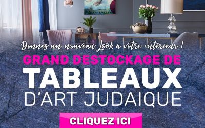 Grand déstockage : Donnez un nouveau look à votre intérieur grâce aux tableaux d&rsquo;Art judaïque contemporains