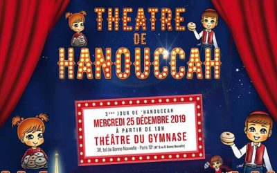Mercredi 25 décembre à partir de 10h00, Fête de &lsquo;Hanouccah pour les enfants au Thêatre du Gymnase – Paris 10ème