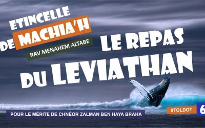 Le Repas de Leviathan par le Rav Mena&rsquo;hem Altabé