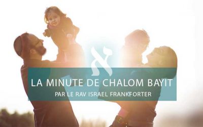 La minute de Chalom Bayit : Paracha de Vaéra, par le Rav Israel Frankforter