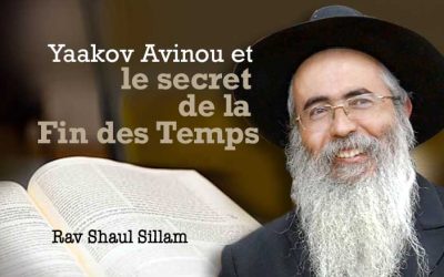 Yaakov Avinou et le secret de la fin des Temps