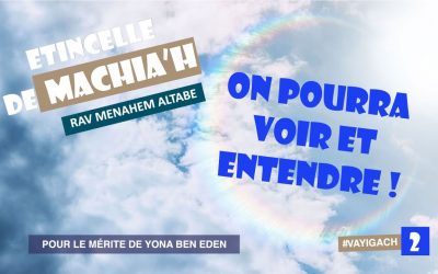 Etincelle de Machia&rsquo;h : On pourra voir et entendre !
