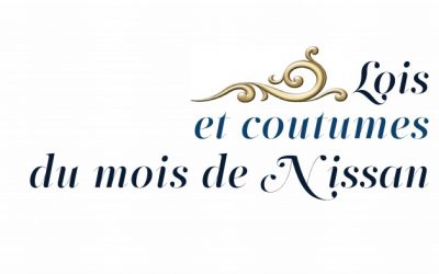 Le Guide des lois et coutumes du mois de Nissan – Rabbinat Loubavitch de France