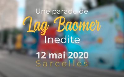 Teaser – Parade de Lag Baomer 5780 / 2020 – Sarcelles & Val d’Oise