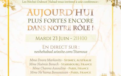 Ce soir, mardi 23 juin – 21h00 :  Soirée féminine du Beth Loubavitch à l&rsquo;occasion du Guimel Tamouz