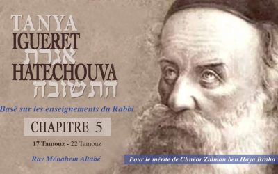 Tanya – Igueret Hatechouva – Chap. 5 : L&rsquo;âme du Juif reste toujours liée à la profondeur !