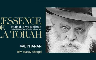 AUDIO. Dvar Malhout Parachat Vaethanan, par le Rav Yaakov Abergel