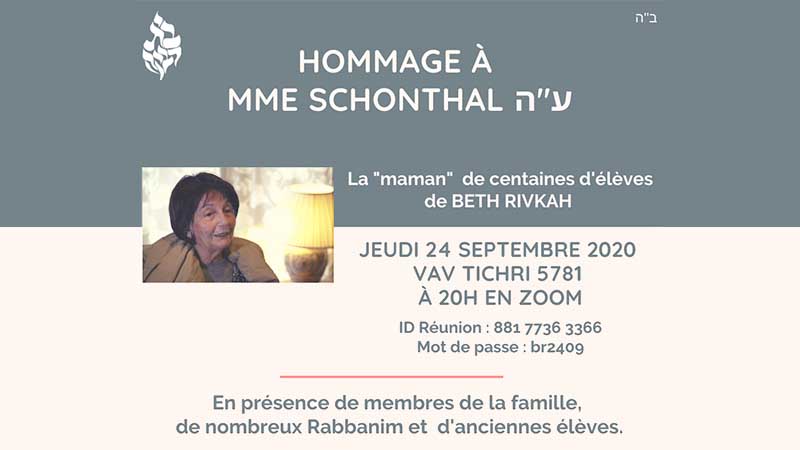 Hommage à Mme Naomi Schonthal ע’ה, jeudi 24 septembre, Vav Tichri à 20h