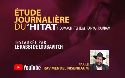 VIDEO. Etude journalière du ‘Hitat : ‘Houmach – Tanya – Rambam