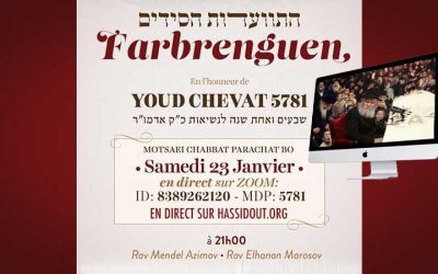 Farbrenguen central de Youd Chevat en Live, avec le Rav Mendel Azimov et le Rav Elhanan Marosov