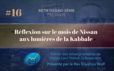 Réflexion sur le mois de Nissan à la lumière de la Kabbale