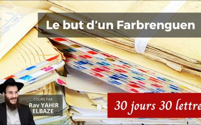 Nouvelle série de cours : 30 jours  30 lettres du Rabbi – « Le but d’un Farbrenguen »