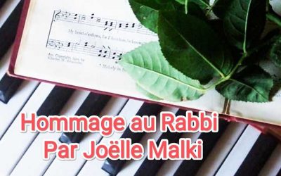 Nigoun au piano « Hommage au Rabbi » joué par Joëlle Malki