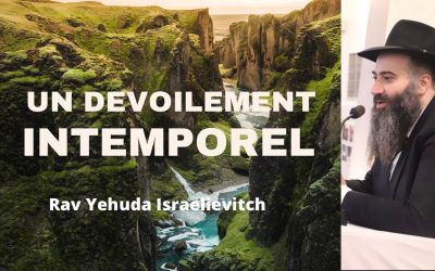 Un dévoulement intemporel – Tanya du jour 6 Hechevan 5783 – 31/10/22 – Rav Yehuda Israelievitch