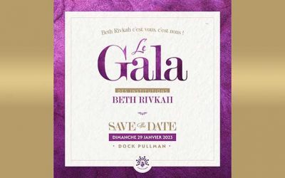 Save the Date – 29 janvier 2023 : Le Gala des Institutions Beth Rivkah au Dock Pullman