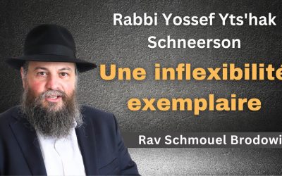 12-13 Tamouz : « Une inflexibilité exemplaire »  Rav Schmouel Brodowicz