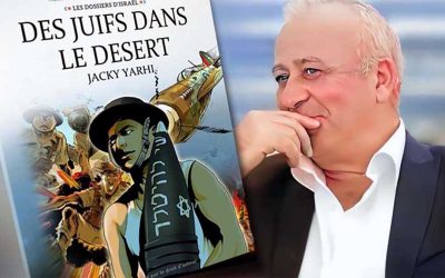 « Des Juifs dans le Désert », la nouvelle BD de Jacky Yarhi, un récit captivant qui dépeint la Seconde Guerre mondiale