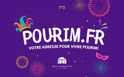Le Beth Loubavitch lance son nouveau site pourim.fr/m pour une célébration de Pourim inoubliable !