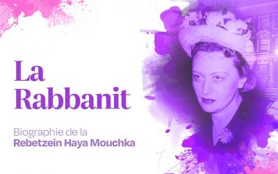 VIDEO. Biographie de la Rebetzein Haya Mouchka