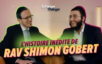 L’histoire passionnante de Rav Chimon Gobert