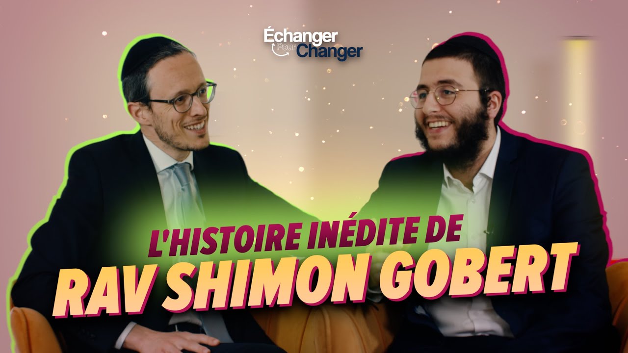 L’histoire passionnante de Rav Chimon Gobert - hassidout.org