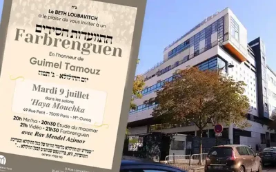 Mardi 9 juillet : Grand Farbrenguen de Guimel Tamouz avec le Rav Mendel Azimov au Beth Haya Mouchka