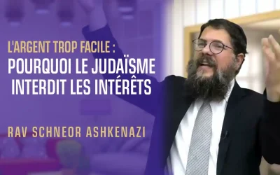 L&rsquo;argent trop facile : Pourquoi le Judaïsme interdit les intérêts
