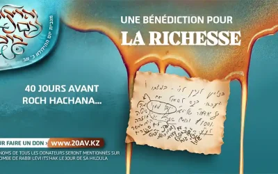 20 Av : Les miracles du Kazakhstan – « Une bénédiction pour la richesse, 40 jours avant Roch Hachana ! »