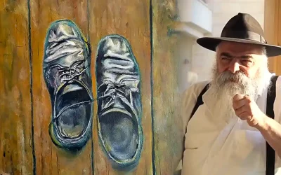 &lsquo;Des chaussures qui racontent une Vie&rsquo; Par le Rav Yaakov Abergel
