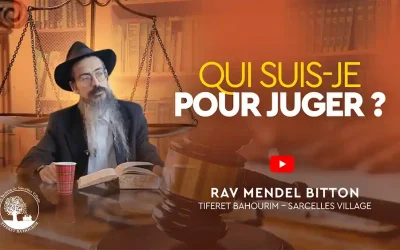 Et si juger l’autre, c’était passer à côté de sa propre mission ? – Rav Mendel Bitton