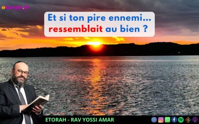 Iguérèt HaKodech Ch. 12 #2: Quand le bien et le mal se ressemblent… comment choisir ?