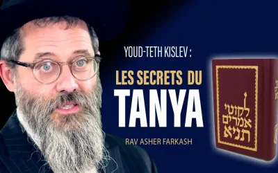 Youd-Teth Kislev : les secrets du Tanya