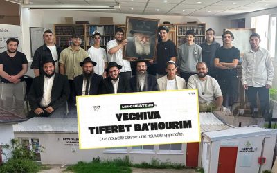 Retour sur l’ouverture de la classe Incubateur de la Yechiva Tiferet Bahourim