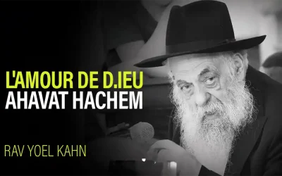 L&rsquo;Amour de D.ieu — Ahavat Hachem : fondements, degrés et dimensions de l&rsquo;amour divin dans la pensée &lsquo;Hassidique Habad