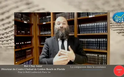 Le 24e jour du Omer – Tiferet de Netsa’h avec le Rav Chaï Amar : « quand la compassion devient l’âme de la persévérance »