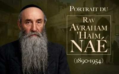 Portrait du Rav Avraham &lsquo;Haïm Naé (1890-1954), l&rsquo;homme qui fixa les Chiourim de la Torah