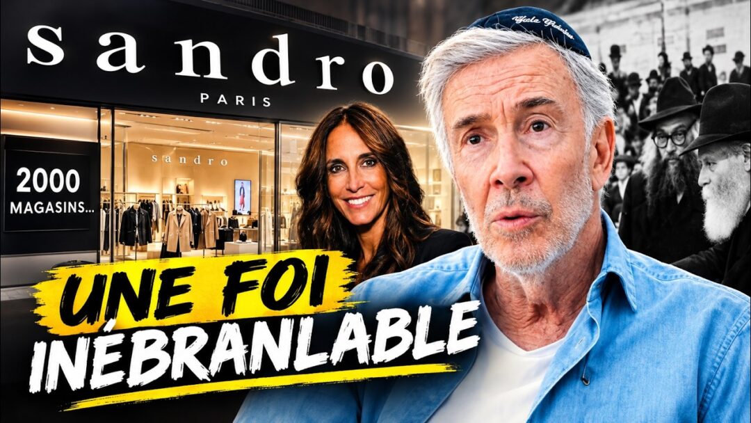 "Je dois tout à D.ieu" : de 9 m² à 2 000 magasins Sandro, le témoignage de Didier Chetrite