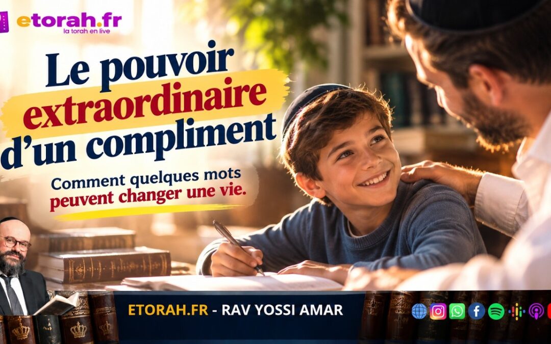Noah : Pourquoi un compliment peut-il réussir là où mille reproches échouent ?