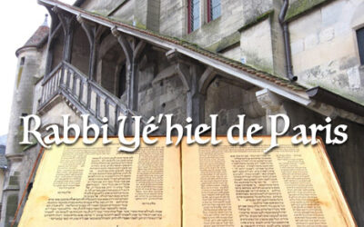 HISTOIRE JUIVE : Rabbi Yé'hiel de Paris